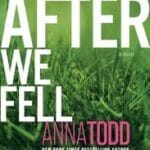 دانلود رمان افتر جلد 3 (After We fell) اثر آنا تاد (Anna Todd)