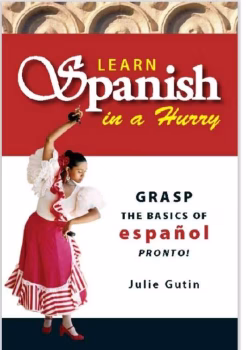 دانلود کتاب Learn Spanish In A Hurry